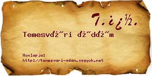 Temesvári Ádám névjegykártya